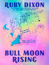 Cover image for Bull Moon Rising